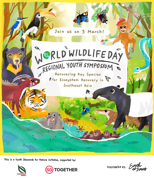 World Wildlife Day Regional Youth Symposium: Recovering Key Species for Ecosystem Restoration in Southeast Asia